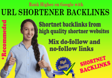 Get 1000 URL Shortener Backlinks - Mix DoFollow and NoFollow SEO Backlink
