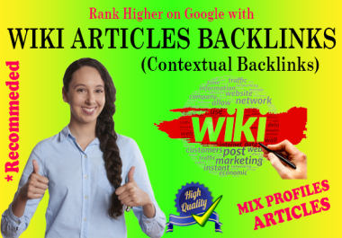 750 Wiki Articles Contextual Backlinks Mix DoFollow and NoFollow SEO Backlink