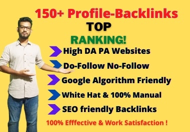 I will create 150+ Profile Backlinks Manually from High DA PA Websites