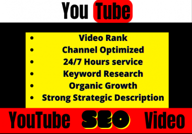 I will do the best YouTube video SEO for ranking