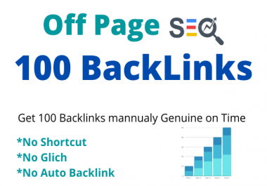 Get 100 Backlink mannualy Genuine on Time