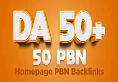 Get All 50 High DA 50+High Quality PBN backlinks