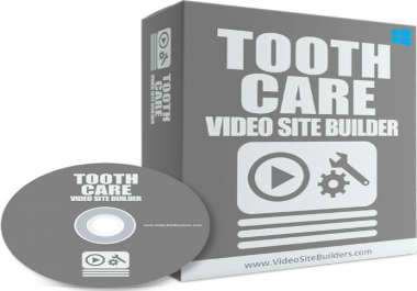 TOOTH CARE VIDEO SITE BUILDER SOFTWARE HELP TO INSTANTLY CREATE OWN MONEYMAKING VIDEO SITE