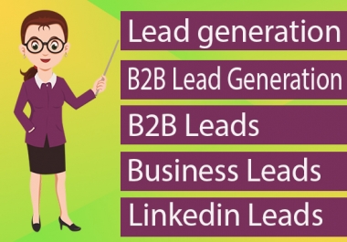I will assist you B2B Lead Generation and prospectus list building.