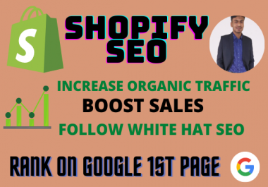 Complete Shopify SEO to grow shopify sales and rank on Google 1st page