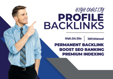 I Will Provide 50 High Quality Profile Backlinks