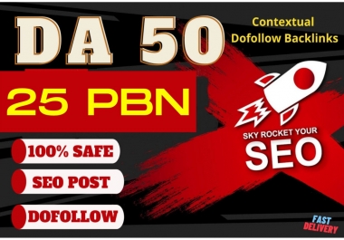 I will build high da 50 plus 25 PBN offpage seo dofollow backlinks to get fast ranking