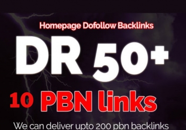 I will create DR 50 PBN Plus homepage permanent backlinks