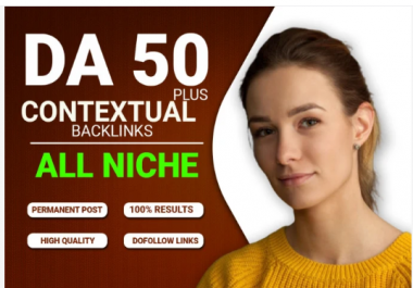 I will 300 high quality da50 contextual dofollow seo backlinks service