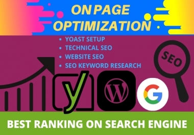 I will do on page SEO optimization services of your WordPress for Google top ranking