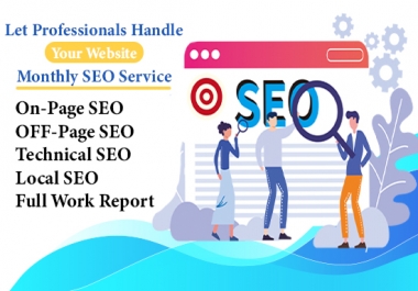 I will do best monthly SEO service with backlinks for google top ranking