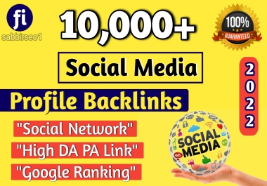 I will do 10,000 social media profile backlinks