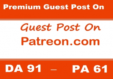 Write & publish premium guest post on Patreon. com DA91