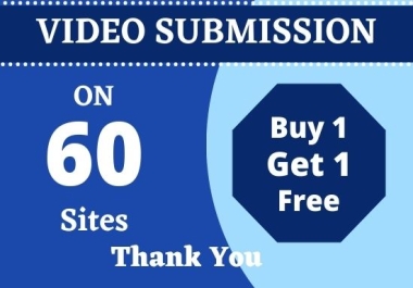 I Will Do Manual Video Submission On 60 Top Video Sharing Sites
