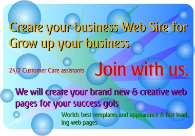 Join with us to create worlds best & creative Website for grow up your own business or other target