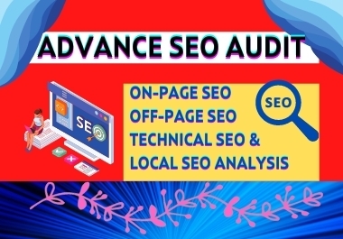 I will Provide Advance SEO Audit Report and Competitor SEO Audit