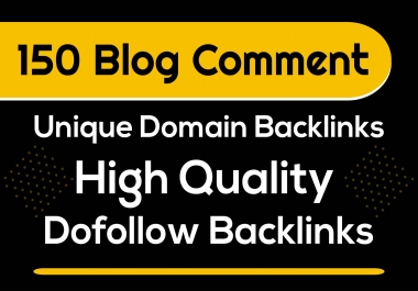 150 unique domain low obl blog comment dofollow backlinks