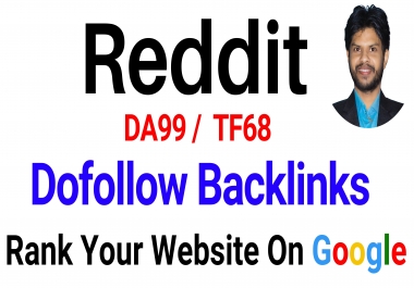 UPERSTRONG DA99 Do-Follow Backlinks From Reddit