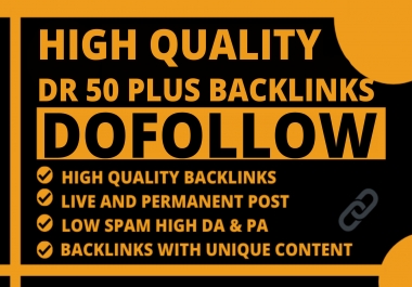 Build 100 High DA50+ HomePage DA Backlinks Dofollow Quality Links