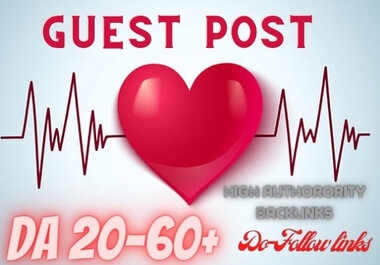 I will do Health Guest Post on High DA website with Do-Follow backlink
