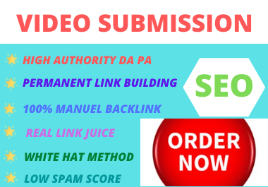 80 Video Submission dofollow backlink high authority permanent white hat high da,  pr link building