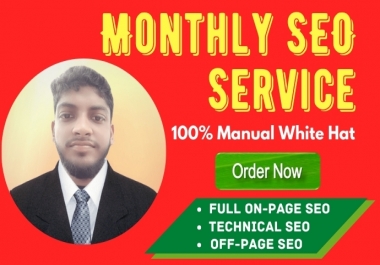 I will do best monthly SEO service for google top ranking with link building