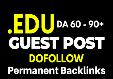 5 Edu Guest Post On DA 60 TO 90 University Website