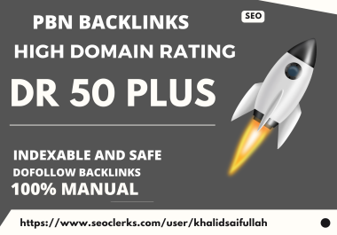 Build 100 top quality DR50+ Homepage PBN Dofollow Backlinks