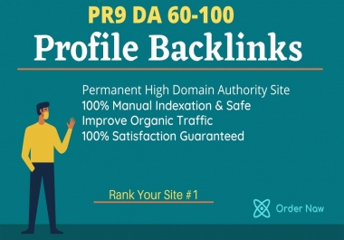 Do 50 PR9 SEO High Authority Permanent Profile Backlinks on DA 60-100