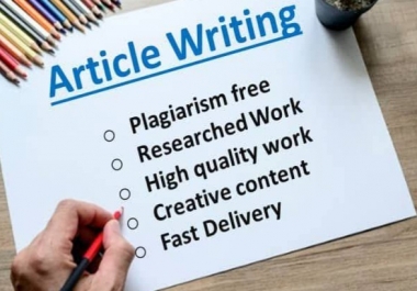 I will write high-quality SEO friendly articles or blog posts for you