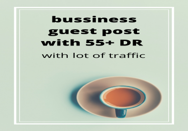 Guest post with DR or DA for business