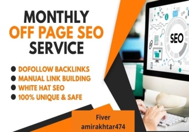 Monthly off page SEO white hat manual link building