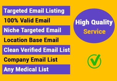 I will collect active and verified niches email list for email marketing