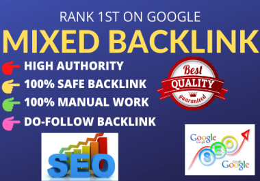 I will do 80 dofollow High Quality mixed backlinks to boost your website on top page of google