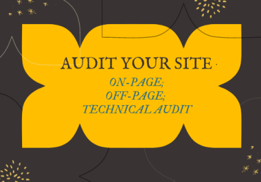 Audit Your WordPress Website On-Page,  Off-Page & Technical Audit