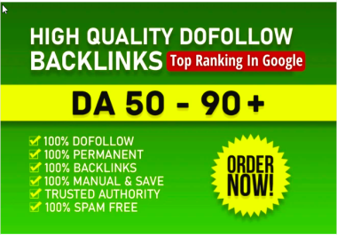 I will do 100 Handmade Dofollow Backlinks For Google Ranking DA 50 to 90+