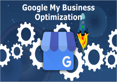 GMB Services/Google My Business Optimization Service