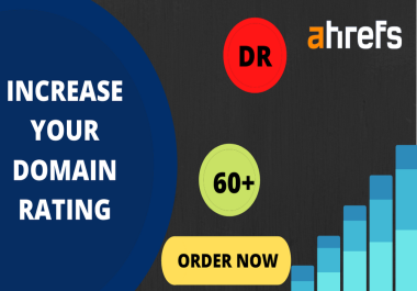 Increase your domain rating Dr 60+