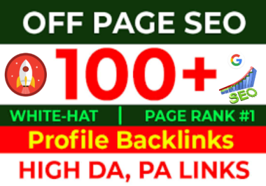 I will do create 100 high authority da pa profile backlinks