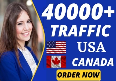 40000+ Website Traffic from USA and Canada,  Quality Web Traffic