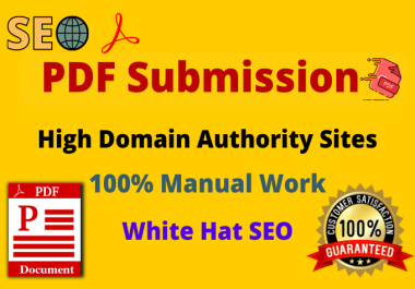 80 PDF Submission Exclusive High authority website Do follow backlinks permanent link building
