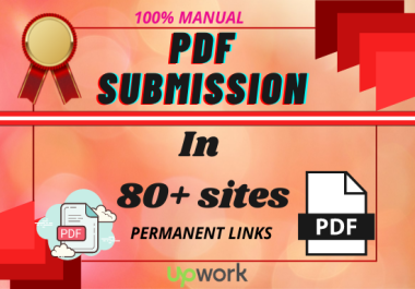 I will do manually PDF submission to 70 pdf sharing sites with do follow backlinks