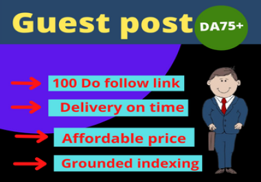 I Will Write and Publish 10 Guest Posts on DA75 sites