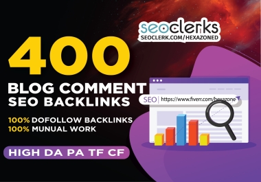 I will provide 400 blog comments backlinks to increase your rankings