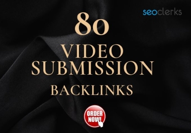 I will do Video submission on the top 80 High Quality Video sharing sites manually
