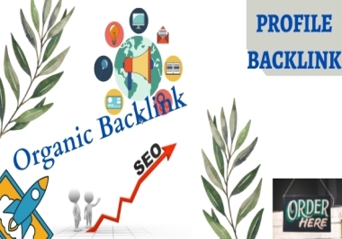 I will do 55 High Authority Profile Backlinks Manually for you