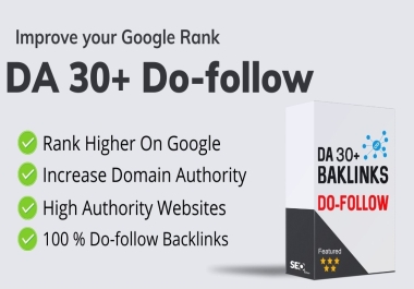 Domain-Authority backlinks (DA 30 to DA 100)