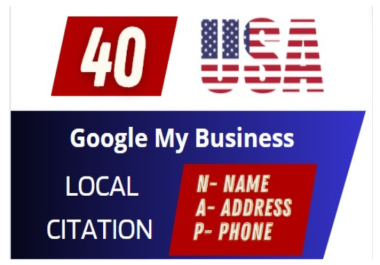 I will do 40 Top USA Local Citation NAP Listing for Your Google My Business Ranking