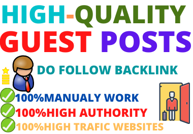I will write and publish 5 Guest Post on high authority high DA PA