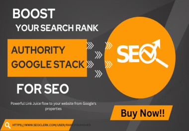 Google Authority Stacking + Do Follow Links - Dr 95 - Dr 90 - Dr 87